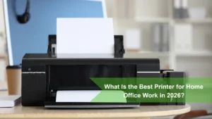 Best printer for office
